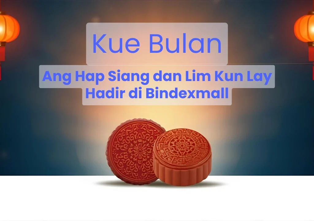 Kue Bulan Moon Cake Ang Hap Siang dan Lim Kun Lay Premium di Bindexmall