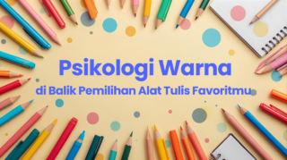 berbagai pilihan alat tulis warna-warni menunjukkan psikologi warna dalam stationery