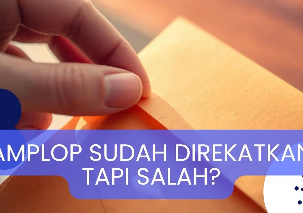 cara melepas amplop yang sudah terekat