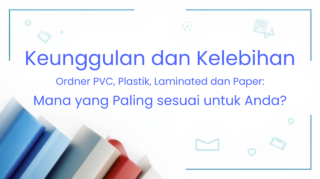 Ordner PVC, plastik, laminated, dan paper untuk penyimpanan dokumen