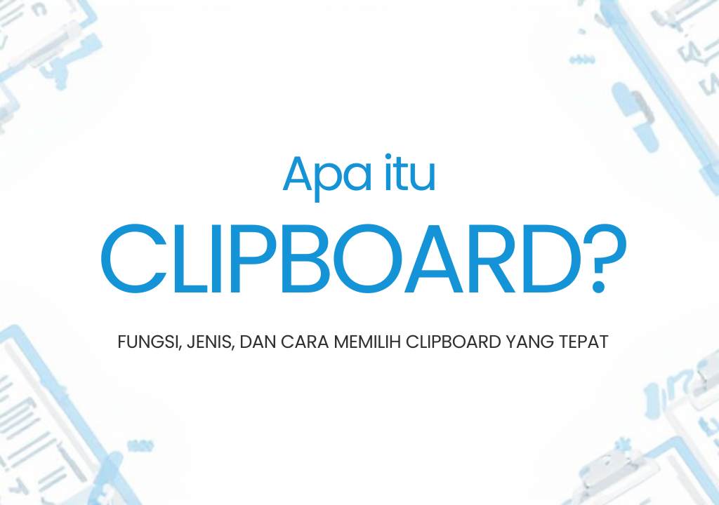 clipboard berkualitas untuk kantor dan administrasi