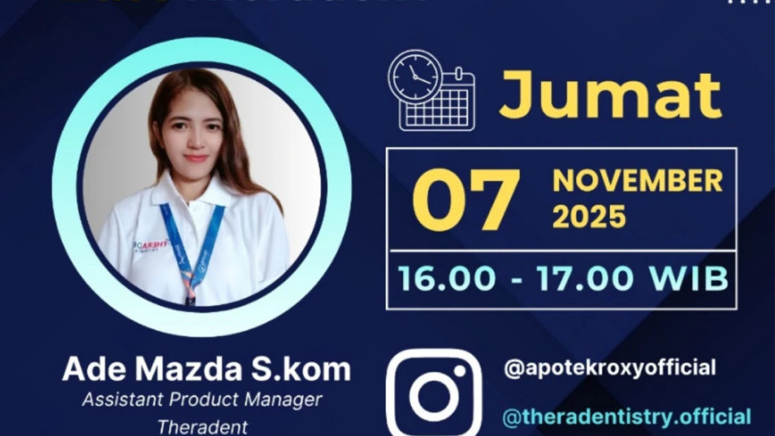 Apotek Roxy kolaborasi dengan Theradent dalam sesi live edukasi kesehatan gigi untuk masyarakat