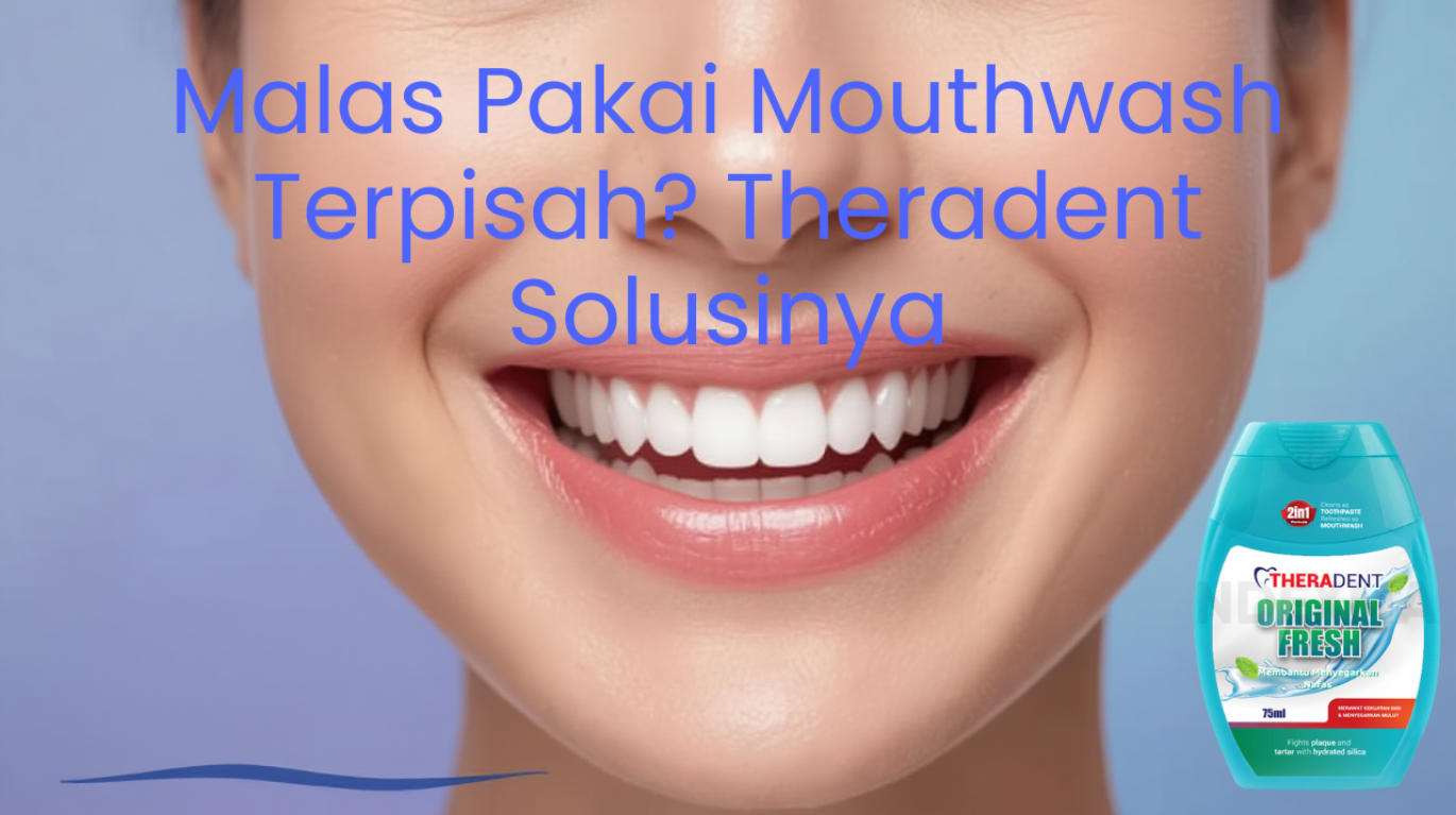 Theradent pasta gigi 2-in-1 varian Pure White dan Original Fresh