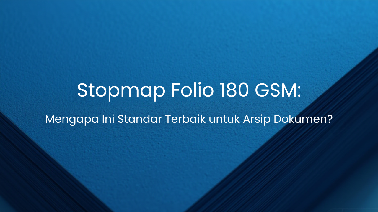 Stopmap Border Stopmap Folio 180 GSM Terbaik untuk Arsip Dokumen Kantor