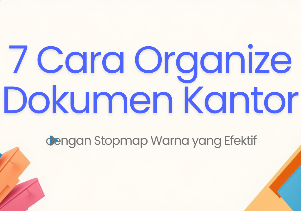 cara organize dokumen kantor dengan stopmap warna warni di filing cabinet